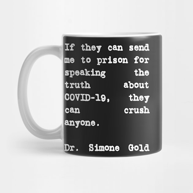 Dr. Simone Gold Quote They Can Crush Anyone by BubbleMench